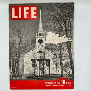 Life Magazine November 23, 1942 The Puritan Spirit